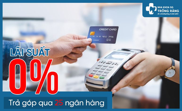 niềng răng trả góp qua ngân hàng