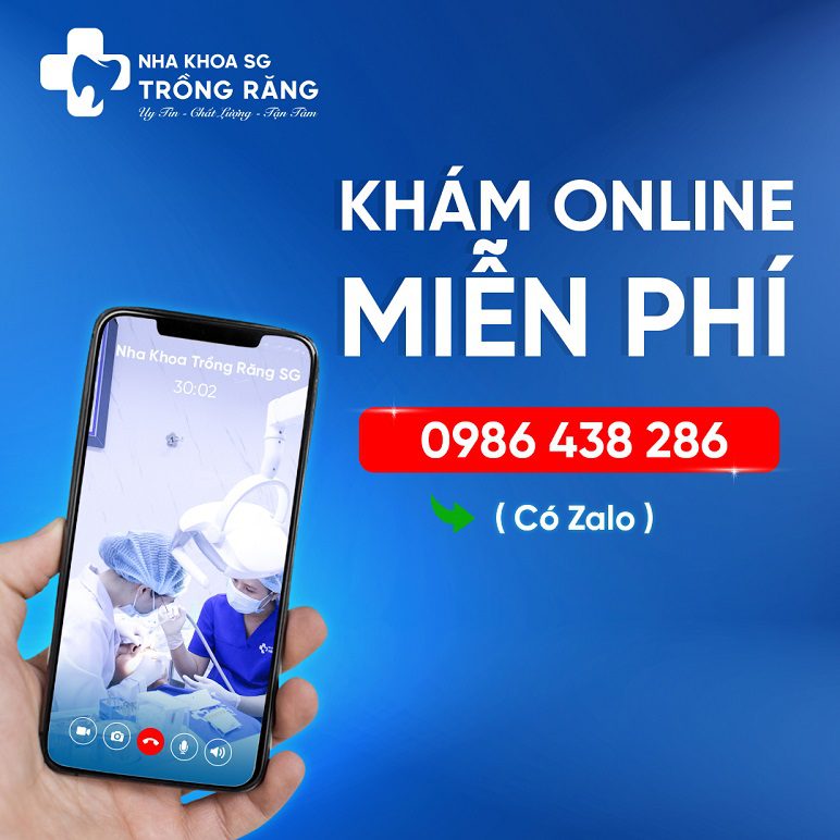 Nha Khoa Trồng Răng Sài Gòn khám răng online miễn phí