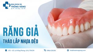 răng giả tháo lắp nhựa dẻo giá bao nhiêu