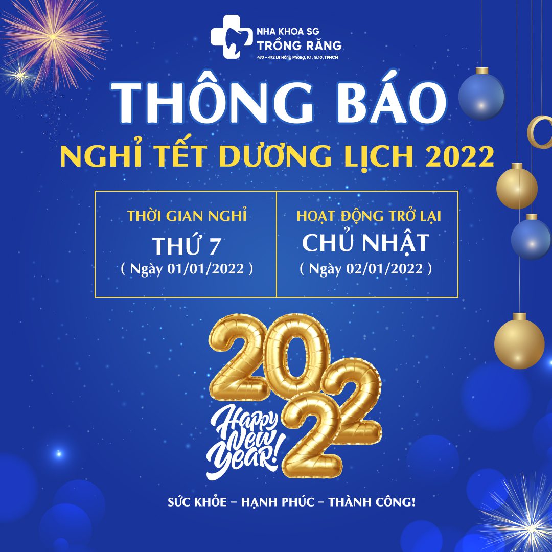 Nha khoa thông báo lịch nghỉ Tết Tây 2022