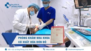 Nha khoa uy tín có xuất hóa đơn đỏ