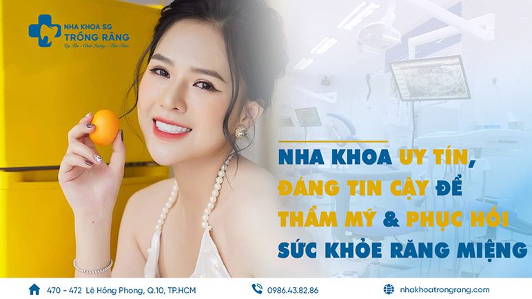 nha khoa làm răng uy tín đáng tin cậy
