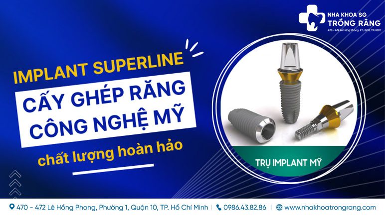 implant superline