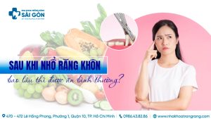 sau khi nhổ răng khôn bao lâu thì được ăn