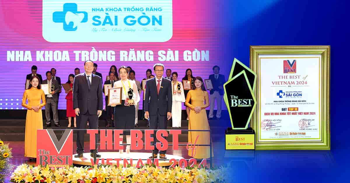 Nha Khoa Trồng Răng Sài Gòn đón nhận giải The Best of Vietnam 2024 - Hạng mục: Dịch vụ Nha Khoa Tốt Nhất