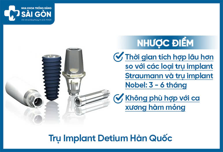 nhược điểm trụ implant detium hàn quốc
