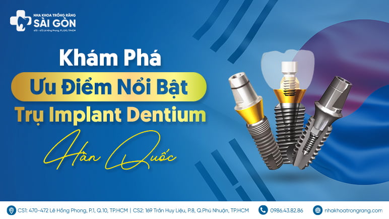 trụ implant dentium hàn quốc