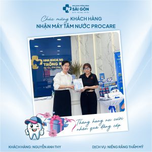 Nha Khoa Trồng Răng Sài Gòn chúc mừng khách hàng Nguyễn Anh Thy nhận máy tăm nước Procare cao cấp.