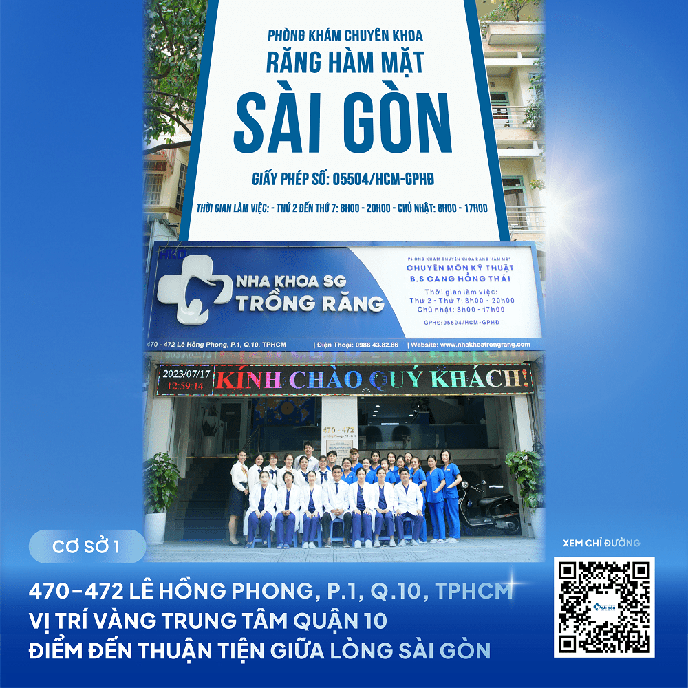Nha Khoa Sài Gòn 470 Lê Hồng Phong - Nha Khoa Uy Tín Quận 10