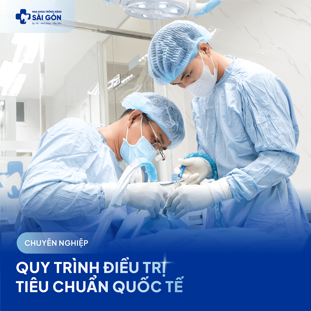 Nha Khoa Trồng Răng Sài Gòn áp dụng quy trình điều trị chuyên nghiệp theo tiêu chuẩn quốc tế