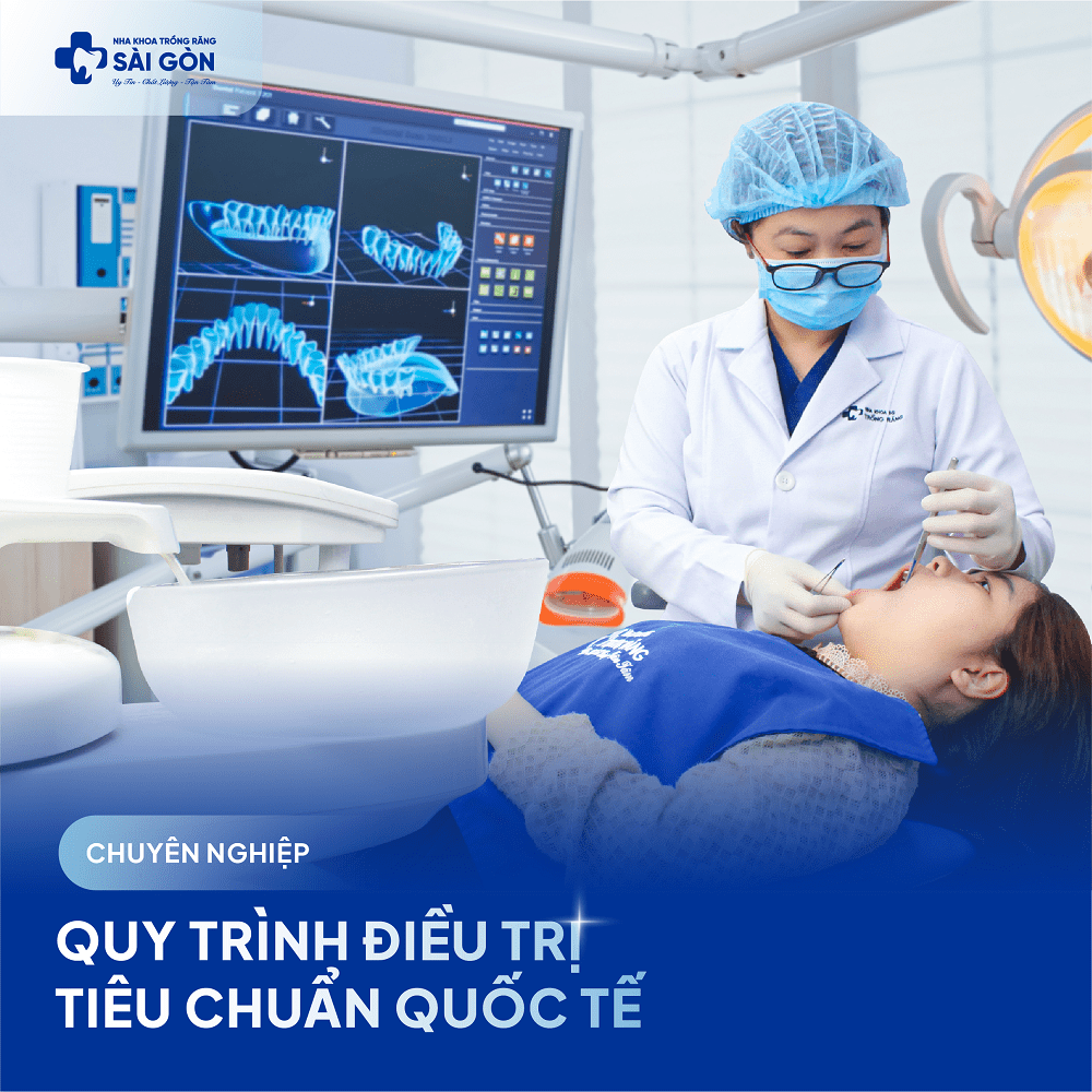 Nha Khoa Trồng Răng Sài Gòn áp dụng quy trình điều trị chuyên nghiệp theo tiêu chuẩn quốc tế