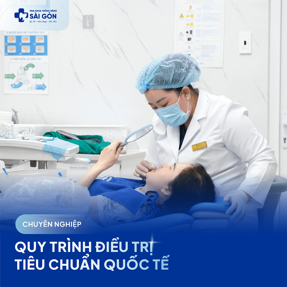 Nha Khoa Trồng Răng Sài Gòn áp dụng quy trình điều trị chuyên nghiệp theo tiêu chuẩn quốc tế