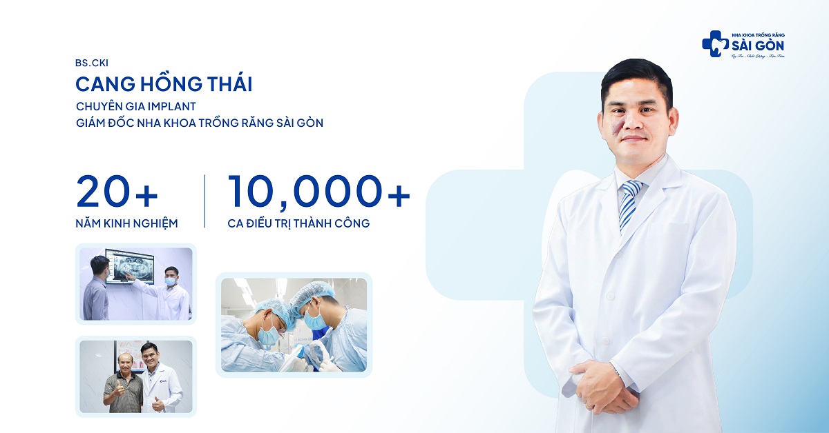 bs cki cang hong thai nha khoa trong rang sai gon Bác sĩ CKI Cang Hồng Thái - Giám đốc Nha Khoa Trồng Răng Sài Gòn