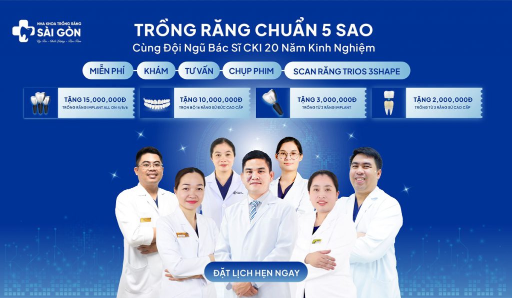 Trồng răng chuẩn 5 sao tại Nha Khoa Trồng Răng Sài Gòn cùng đội ngũ bác sĩ CKI 20 năm kinh nghiệm
