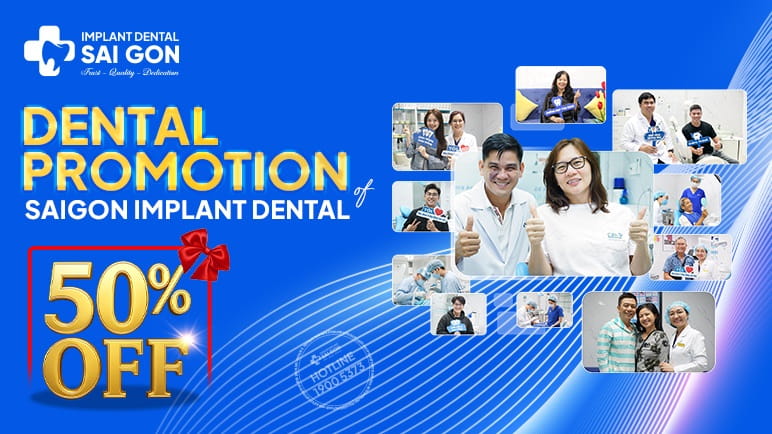 Dental Promotion at Saigon Implant Dental